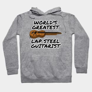 World's Greatest Lap Steel Guitarist Slide Guitar Funny Hoodie